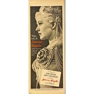 Columbia Pictures "Jeanne Eagels" Kim Novak & Jeff Chandler" Vtg Print Ad 1957